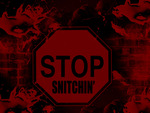 Stop Snitchin