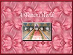 A Woman's World